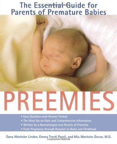 Image for Preemies: The Essential Guide for Parents of Premature Babies