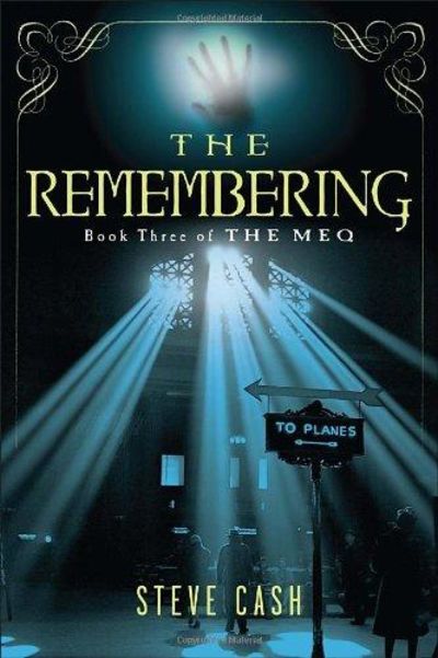 Image for The Remembering: Book Three of The Meq