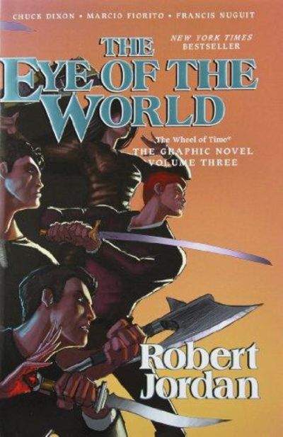 Image for Eye Of The World: The Graphic Novel, Volume 3