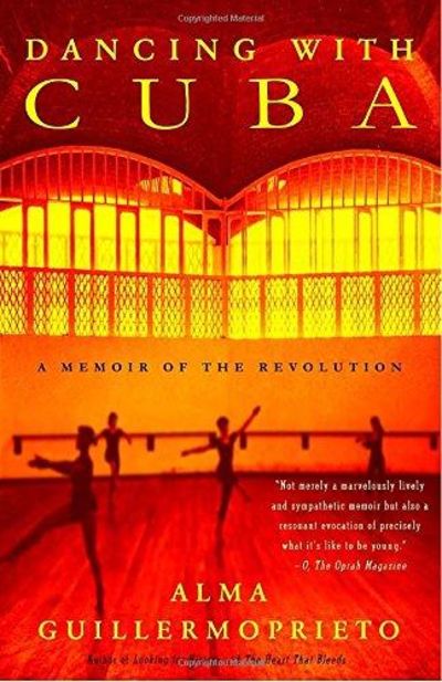 Dancing With Cuba: A Memoir Of The Revolution Image for Dancing With Cuba: A Memoir Of The Revolution