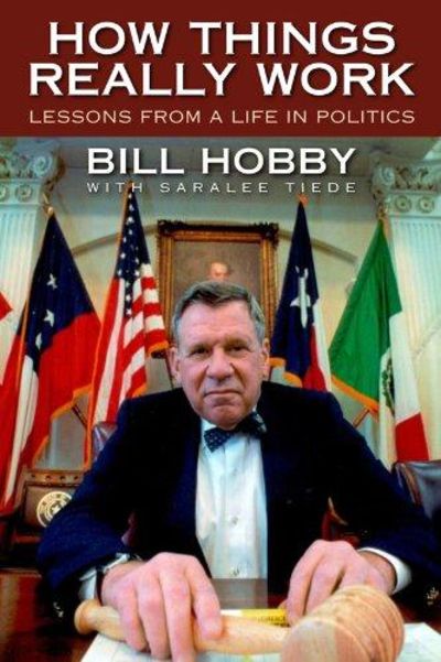 Image for How Things Really Work: Lessons From A Life In Politics