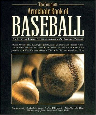 Image for The Complete Armchair Book of Baseball An All-Star Lineup Celebrates America's National Pastime
