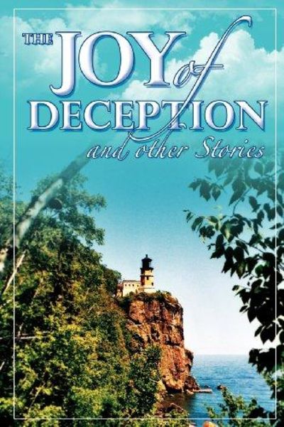 Image for The Joy of Deception and Other Stories