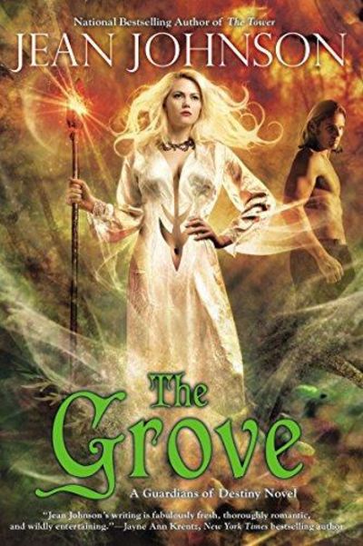 Image for The Grove (Guardians of Destiny)