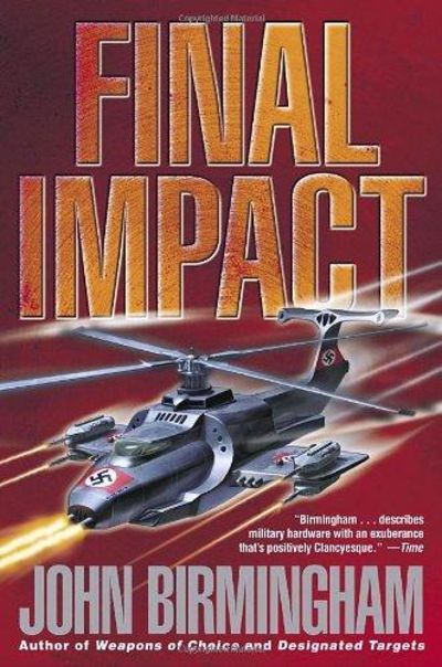 Image for Final Impact (The Axis Of Time Trilogy, Book 3)