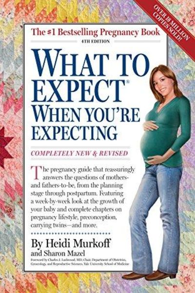 Image for What To Expect When You're Expecting, 4th Edition