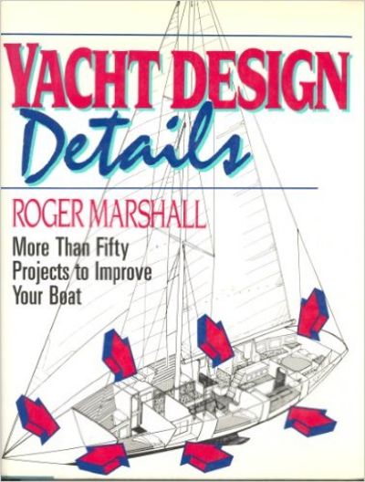 Image for Yacht Design Details More Than Fifty Projects to Improve Your Boat