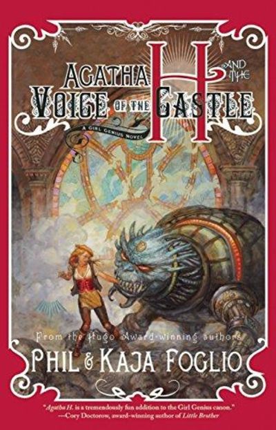 Image for Agatha H. and the Voice of the Castle: A Girl Genius Novel