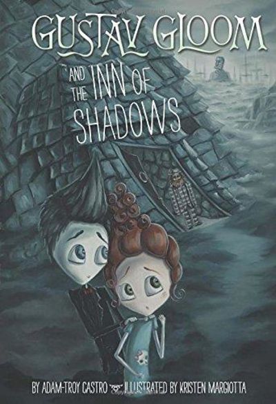 Image for Gustav Gloom And The Inn Of Shadows #5
