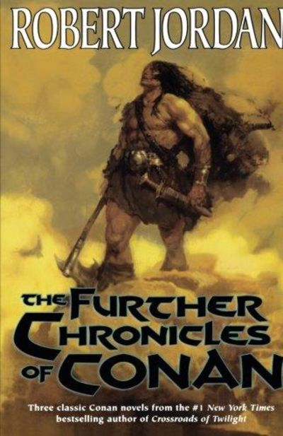Image for The Further Chronicles Of Conan