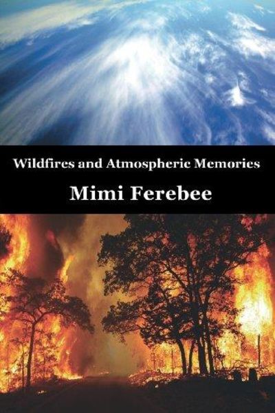 Image for Wildfires and Atmospheric Memories