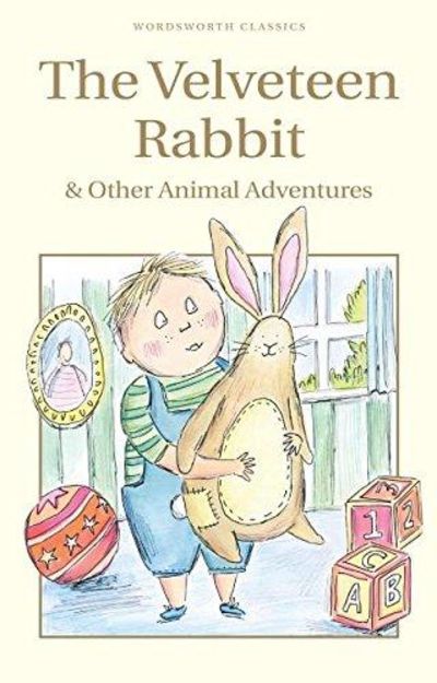 Image for The Velveteen Rabbit & Other Animal Adventures (Wordsworth Children's Classics)