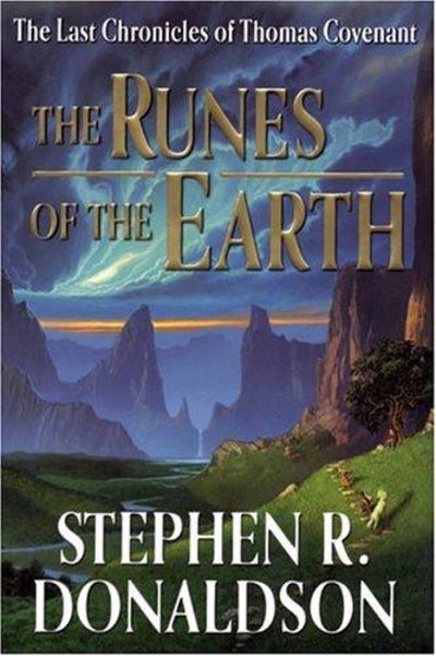 Image for The Runes Of The Earth (The Last Chronicles Of Thomas Covenant, Book 1)