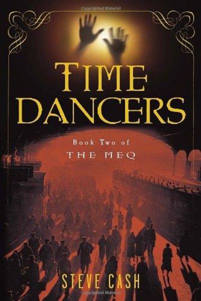 Image for Time Dancers (Book Two of The Meq)
