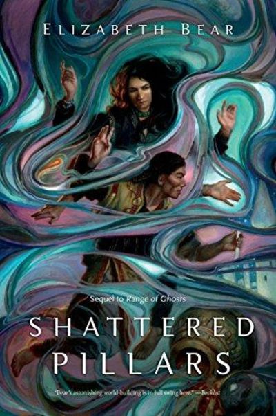 Image for Shattered Pillars (The Eternal Sky, Book 2)