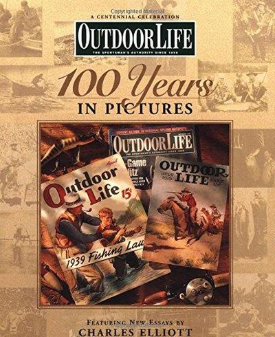 Image for Outdoor Life: 100 Years In Pictures