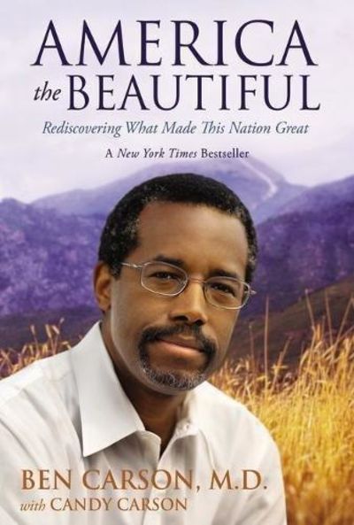 America the Beautiful: Rediscovering What Made This Nation Great Image for America the Beautiful: Rediscovering What Made This Nation Great