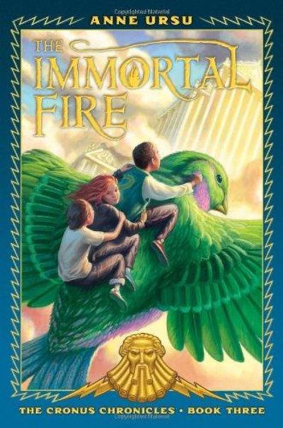 Image for The Immortal Fire (Cronus Chronicles Trilogy)