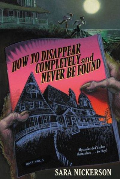 Image for How To Disappear Completely And Never Be Found