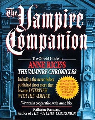 Image for The Vampire Companion: The Official Guide to Anne Rice's The Vampire Chronicles