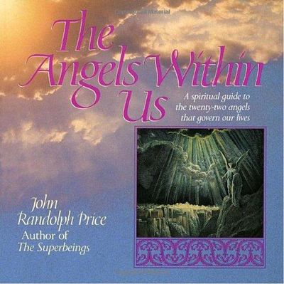 Image for Angels Within Us: A Spiritual Guide To The Twenty-Two Angels That Govern Our Lives
