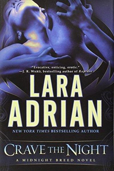 Image for Crave the Night : A Midnight Breed Novel