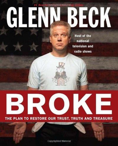 Image for Broke: The Plan To Restore Our Trust, Truth And Treasure
