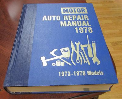 Image for Motor Auto Repair Manual, 1978: 1973-1978 Models