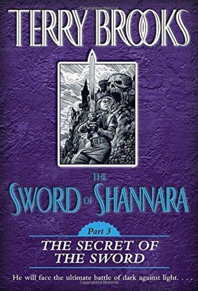 Image for The Sword Of Shannara: The Secret Of The Sword