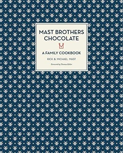 Image for Mast Brothers Chocolate: a Family Cookbook