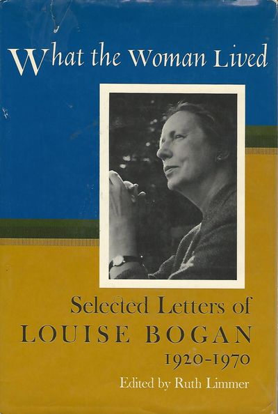 Image for What The Woman Lived: Selected Letters, 1920-70