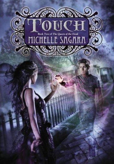 Image for Touch (Queen Of The Dead #2)