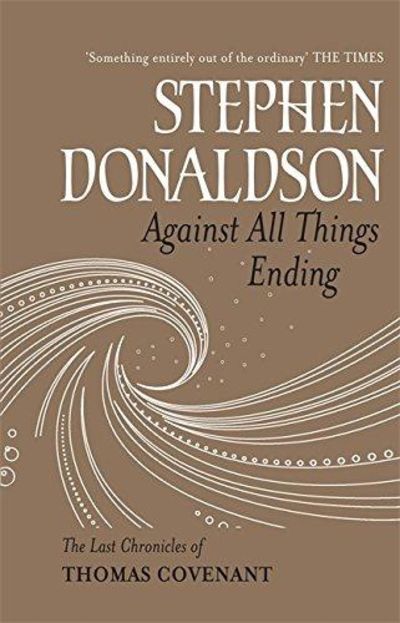 Image for Against All Things Ending