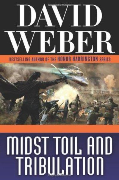 Image for Midst Toil And Tribulation (Safehold)