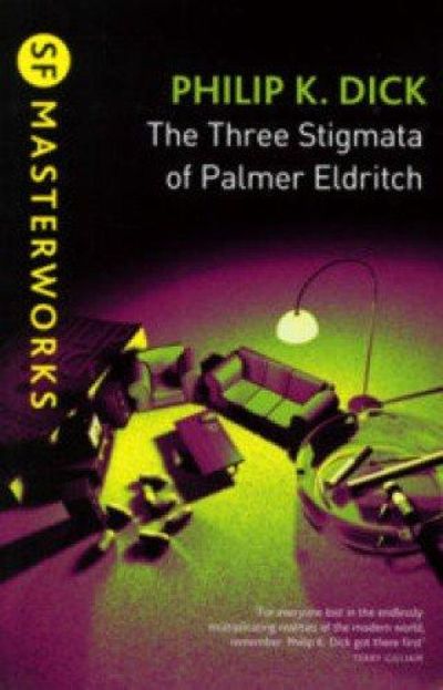Image for The Three Stigmata Of Palmer Eldritch