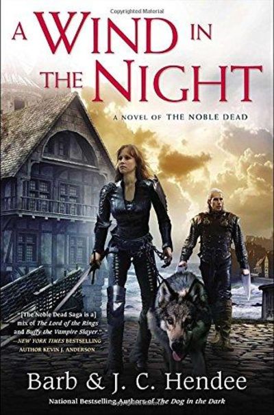 Image for A Wind in the Night : A Novel of the Noble Dead