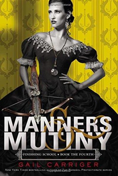 Image for Manners & Mutiny (Finishing School)