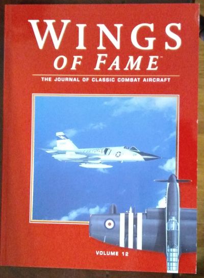 Image for Wings Of Fame, The Journal Of Classic Combat Aircraft - Vol. 12