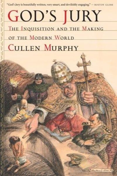Image for God's Jury: The Inquisition And The Making Of The Modern World