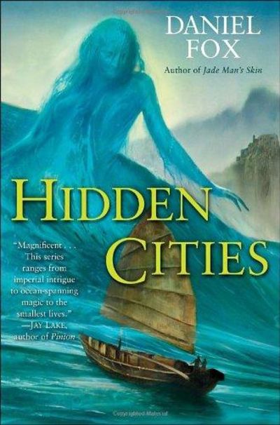 Image for Hidden Cities (Moshui: The Books of Stone and Water, Book 3)