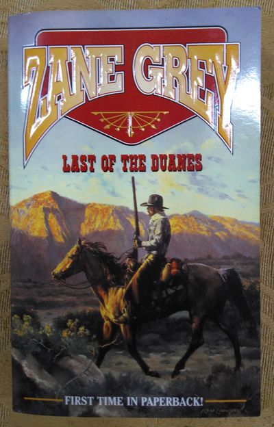the last of the duanes zane grey western