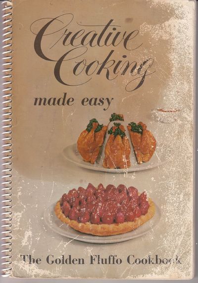 Image for Creative Cooking Made Easy: The Golden Fluffo Cookbook