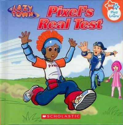 Image for Pixel's Real Test (Nick Jr., Play-to-Learn, Lazy Town)