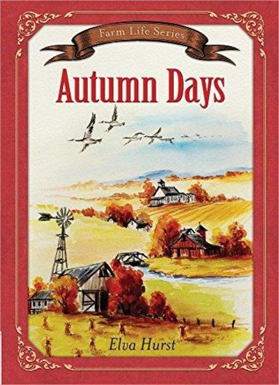 Image for Autumn Days : Based on a True Story