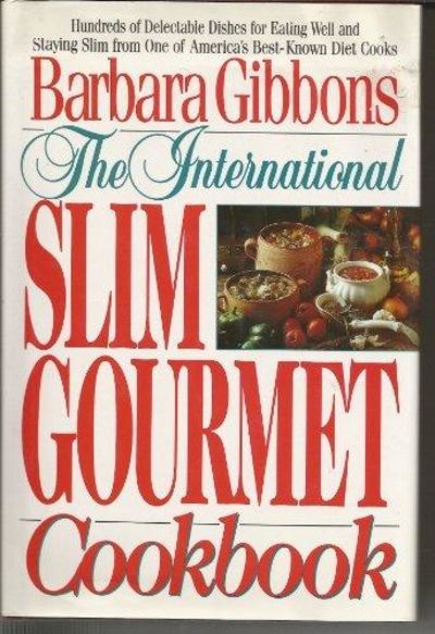 Image for The International Slim Gourmet Cookbook