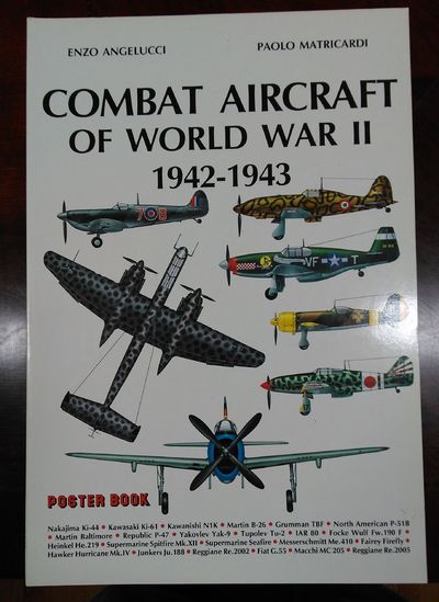 Image for Combat Aircrafts Of WW II 1942-1943 (World Combat Aircraft Poster Book Series)