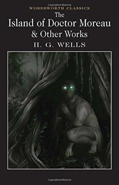 Image for The Island of Dr. Moreau & Other Stories