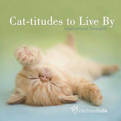 Image for Cat-titudes to Live By: Inspirational Thoughts