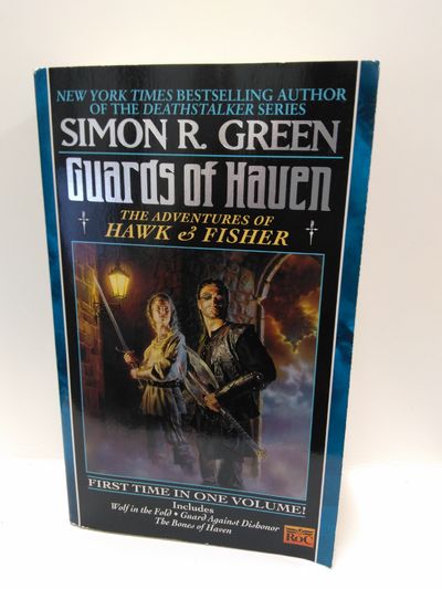 Image for Guards of Haven: The Adventures of Hawk & Fisher : Wolf in the Fold, Guard Against Dishonor, the Bon