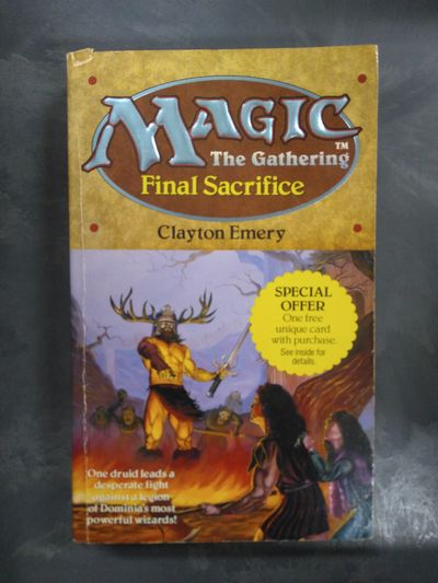 Image for Final Sacrifice (Magic: The Gathering #4)